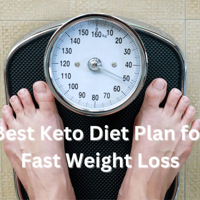 Best Keto Diet Plan for Fast Weight Loss: How to Lose Weight Quickly on Keto