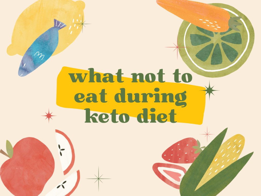 what not to eat during keto diet - essential guide for success
