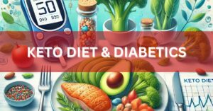 Are Keto Diets Safe for Diabetics? Understanding the Benefits and Risks